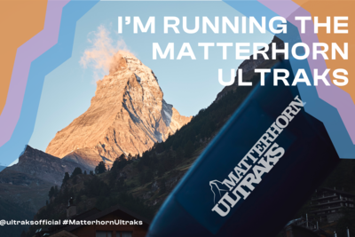 Ich nehme am Matterhorn Ultraks teil