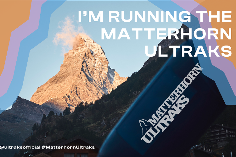 I’m running the Matterhorn Ultraks